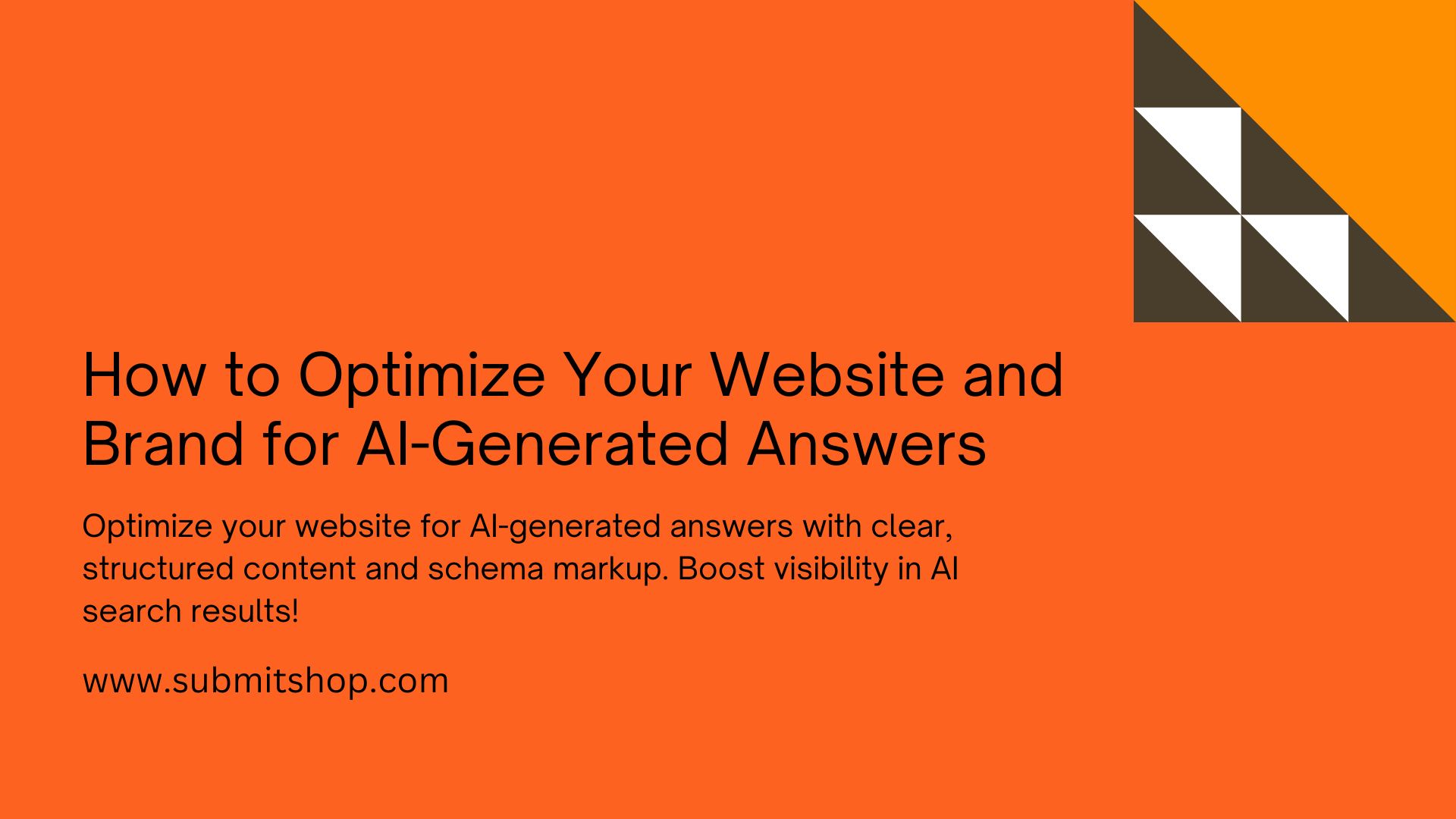 How to Optimize Your Website and Brand for AI-Generated Answers: The ...